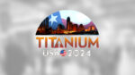 TITANIUM USA 2024