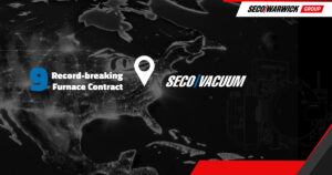 SECO/VACUUM Awarded Record-breaking 9-Furnace Contract!